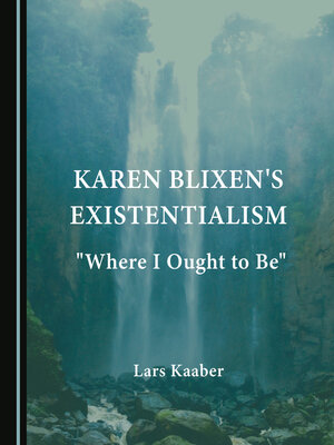 cover image of Karen Blixen's Existentialism